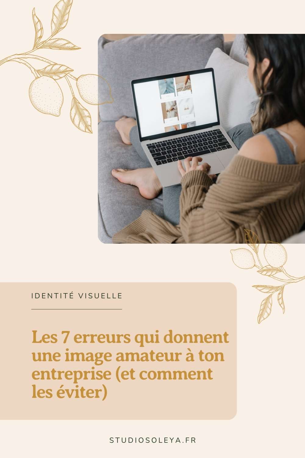 visuel-1-pinterest-erreurs-image-amateur-entreprise Les 7 erreurs qui donnent une image amateur à ton entreprise (et comment les éviter)
